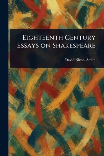 Cover image for Eighteenth Century Essays on Shakespeare