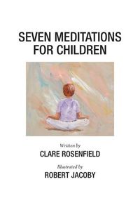 Cover image for Seven Meditations for Children