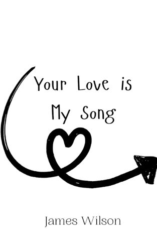 Cover image for Your Love is My Song