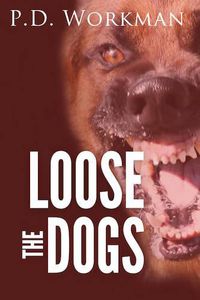 Cover image for Loose the Dogs