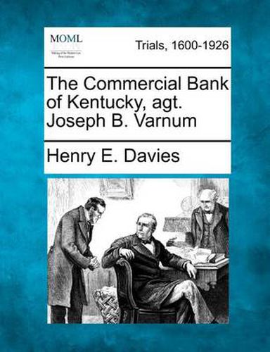 The Commercial Bank of Kentucky, Agt. Joseph B. Varnum