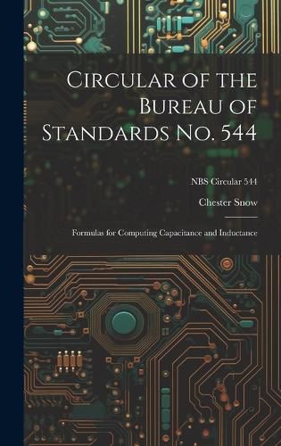 Cover image for Circular of the Bureau of Standards No. 544