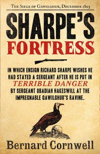Cover image for Sharpe's Fortress: The Siege of Gawilghur, December 1803