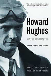 Cover image for Howard Hughes: His Life and Madness