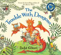 Cover image for The Trouble with Dragons