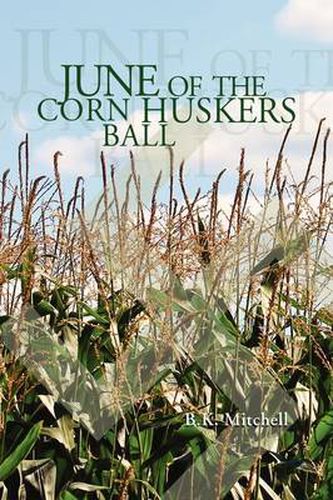 Cover image for June of the Corn Huskers Ball