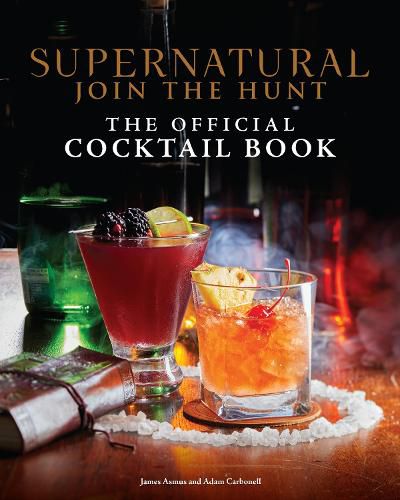 Cover image for Supernatural: The Official Cocktail Book