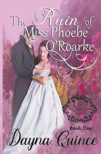 Cover image for The Ruin of Miss Phoebe O'Roarke