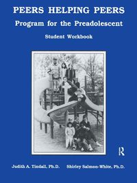 Cover image for Peers Helping Peers: Programs For The Preadolescent