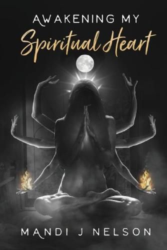 Cover image for Awakening My Spiritual Heart