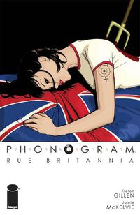Cover image for Phonogram, Vol. 1: Rue Britannia (Full Color Edition)