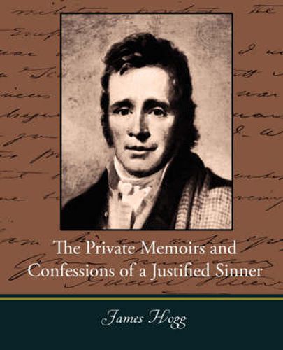 Cover image for The Private Memoirs and Confessions of a Justified Sinner