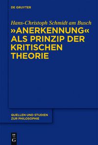 Cover image for Anerkennung ALS Prinzip Der Kritischen Theorie