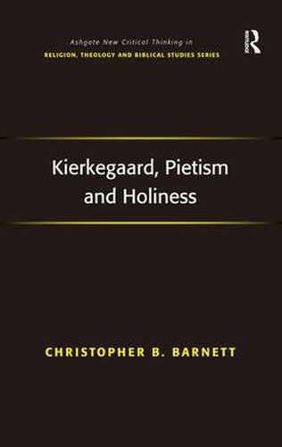 Cover image for Kierkegaard, Pietism and Holiness
