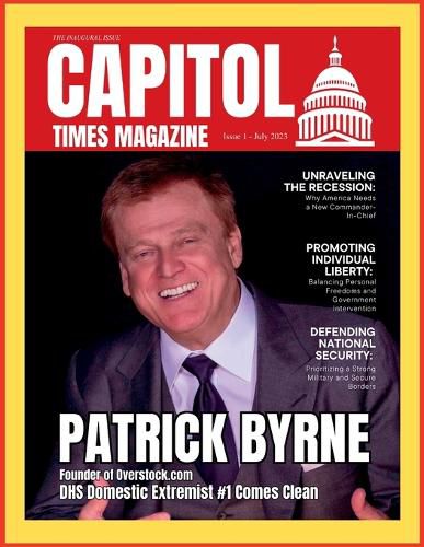 Cover image for Capitol Times Magazine Issue 1 July 2023