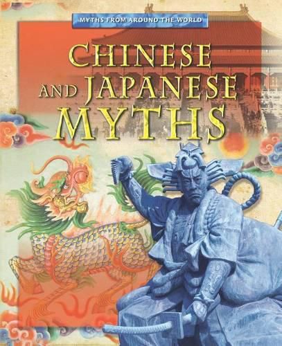 Cover image for Chinese and Japanese Myths