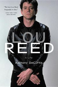 Cover image for Lou Reed: A Life