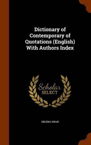 Cover image for Dictionary of Contemporary of Quotations (English) with Authors Index