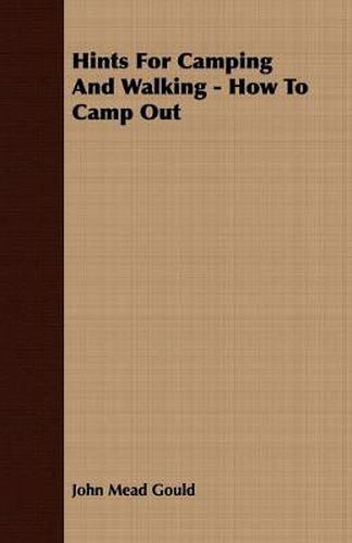 Cover image for Hints For Camping And Walking - How To Camp Out