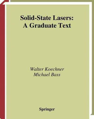 Cover image for Solid-State Lasers: A Graduate Text