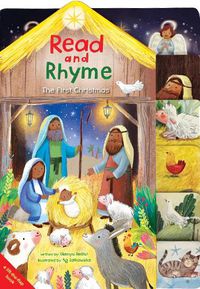 Cover image for Read and Rhyme The First Christmas