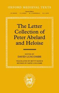 Cover image for The Letter Collection of Peter Abelard and Heloise