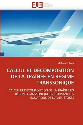 Cover image for Calcul Et D Composition de La Tra N E En R Gime Transsonique
