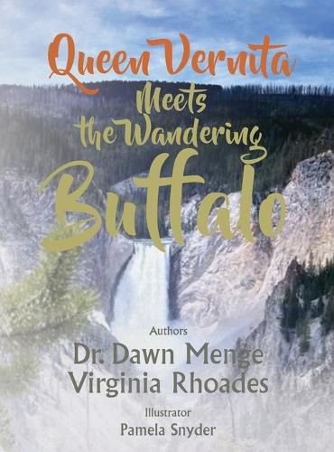 Queen Vernita Meets the Wandering Buffalo