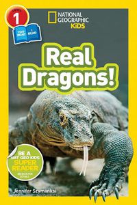 Cover image for National Geographic Kids Readers: Real Dragons