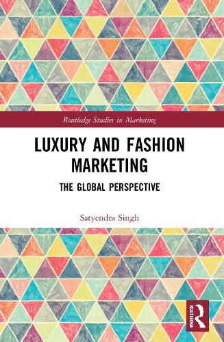 Cover image for Luxury and Fashion Marketing: The Global Perspective