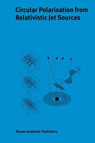 Cover image for Circular Polarisation from Relativistic Jet Sources