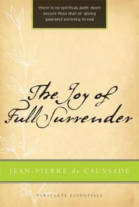 Cover image for The Joy of Full Surrender