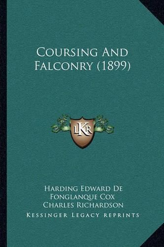 Coursing and Falconry (1899)