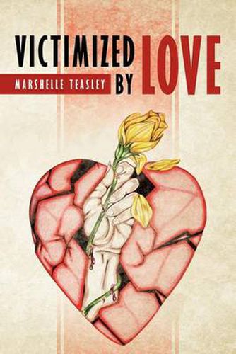 Cover image for Victimized by Love