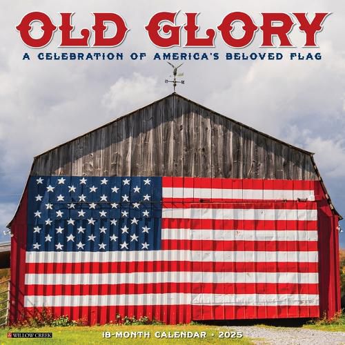 Cover image for Old Glory 2026 12 X 12 Wall Calendar