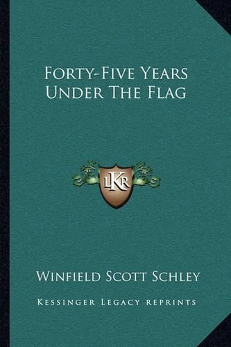 Cover image for Forty-Five Years Under the Flag