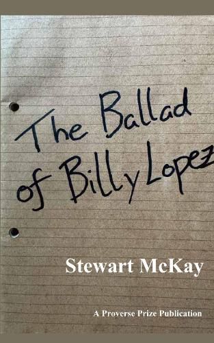 Cover image for The Ballad of Billy Lopez