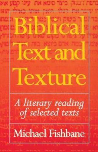 Cover image for Biblical Text and Texture: A Literary Reading of Selected Texts