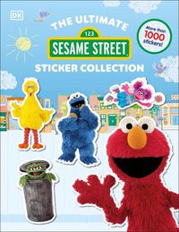 Cover image for Sesame Street Ultimate Sticker Collection