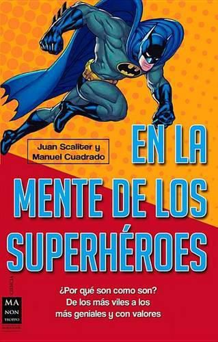 Cover image for En La Mente de Los Superheroes