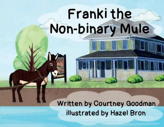 Cover image for Franki the Non-Binary Mule
