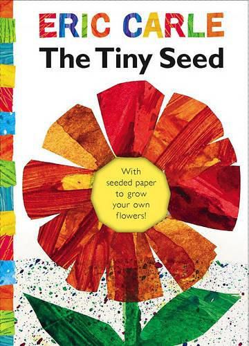 Cover image for The Tiny Seed: With Seeded Paper to Grow Your Own Flowers!