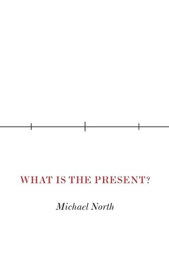 Cover image for What Is the Present?