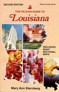 Cover image for Pelican Guide to Louisiana, The