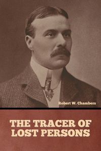 Cover image for The Tracer of Lost Persons