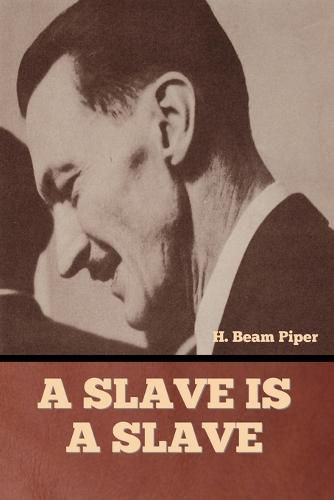 Cover image for A Slave is a Slave