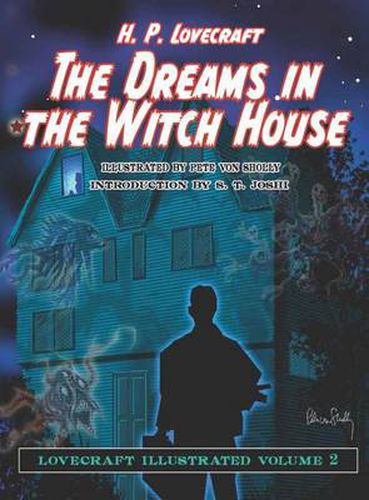 Cover image for The Dreams in the Witch House: Lovecraft Illustrated