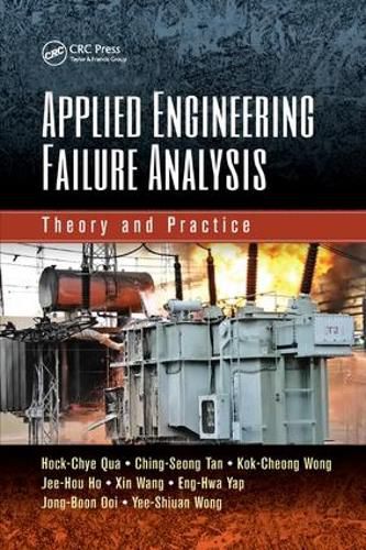 Cover image for Applied Engineering Failure Analysis: Theory and Practice