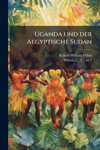 Cover image for Uganda Und Der Aegyptische Sudan