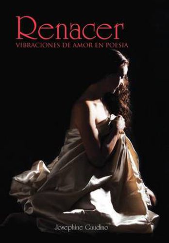 Cover image for Renacer: Vibraciones de Amor En Poesia